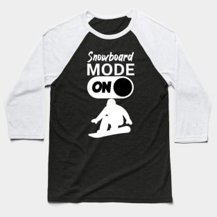 Snowboard mode on Baseball T-Shirt